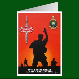 Once a Royal Marine always a Royal Marine Greeting Cards Once a Royal Marine always a Royal Marine Greeting Cards