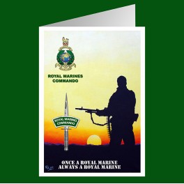 Once a Royal Marine always a Royal Marine Greeting Cards Once a Royal Marine always a Royal Marine Greeting Cards